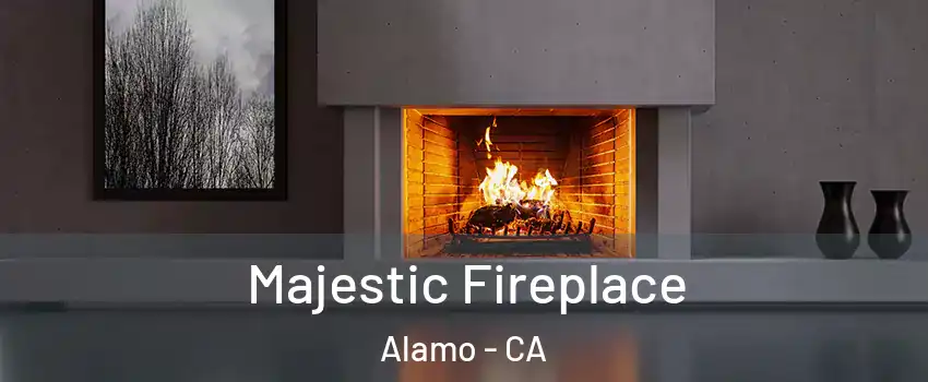  Majestic Fireplace Alamo - CA